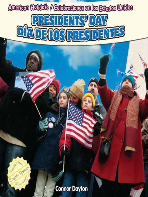 Title details for Presidents' Day / Día de los Presidentes by Connor Dayton - Available